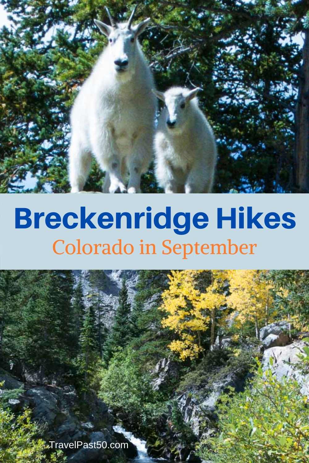 Hike Breckenridge Trails - Travel Past 50