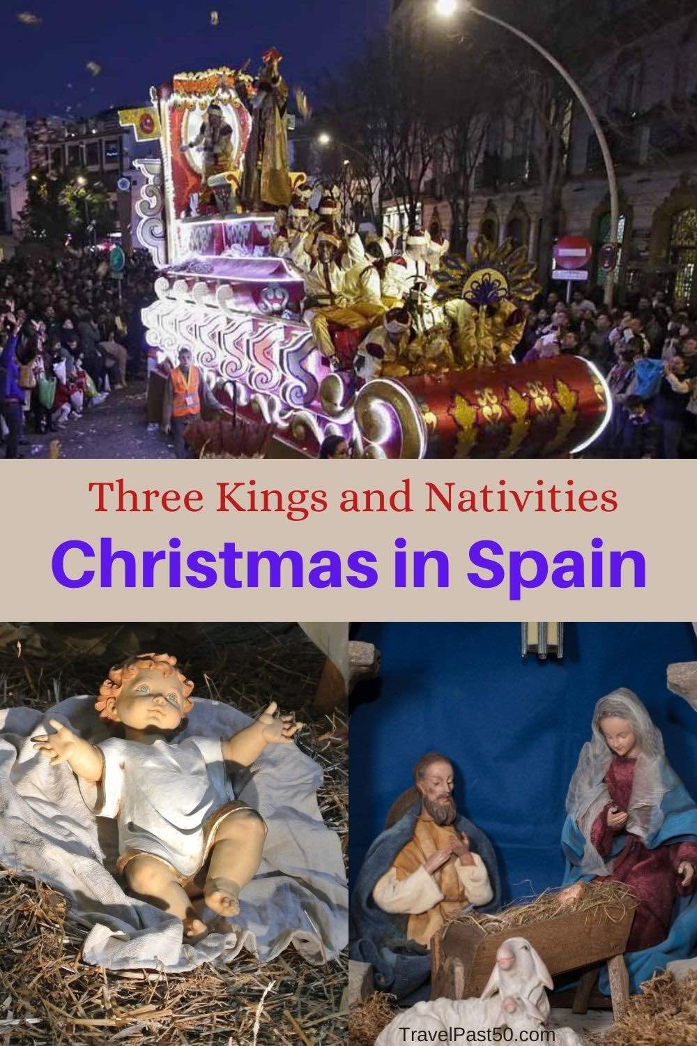 Five Fun Christmas Traditions in Spain Travel Past 50