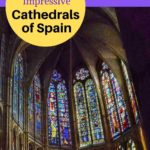 12 Spain Cathedrals