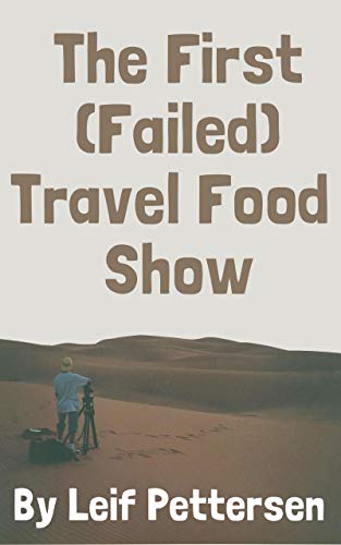 First Food Travel Show