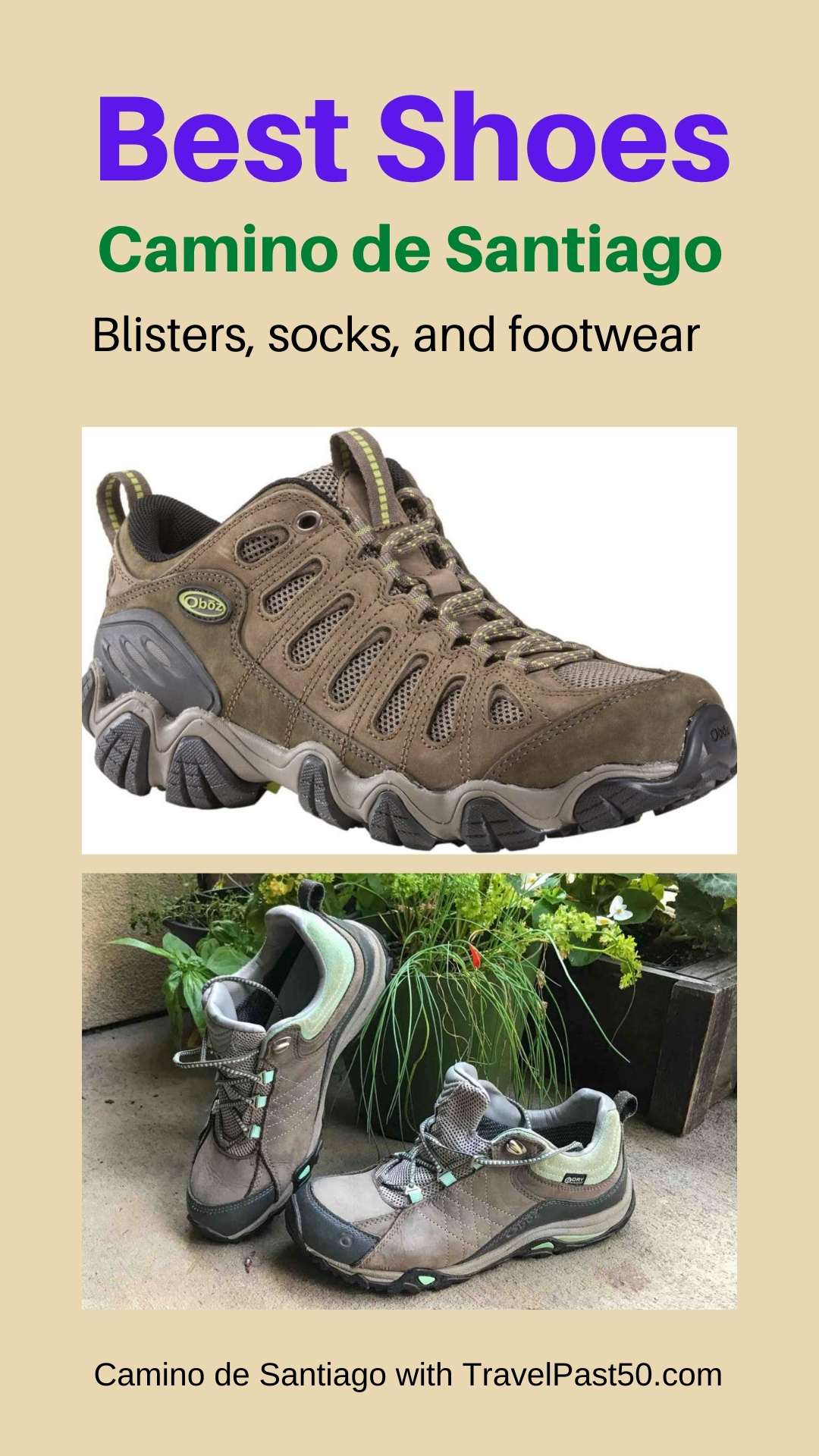 The Camino de Santiago Shoes, Socks, and Blisters Travel Past 50