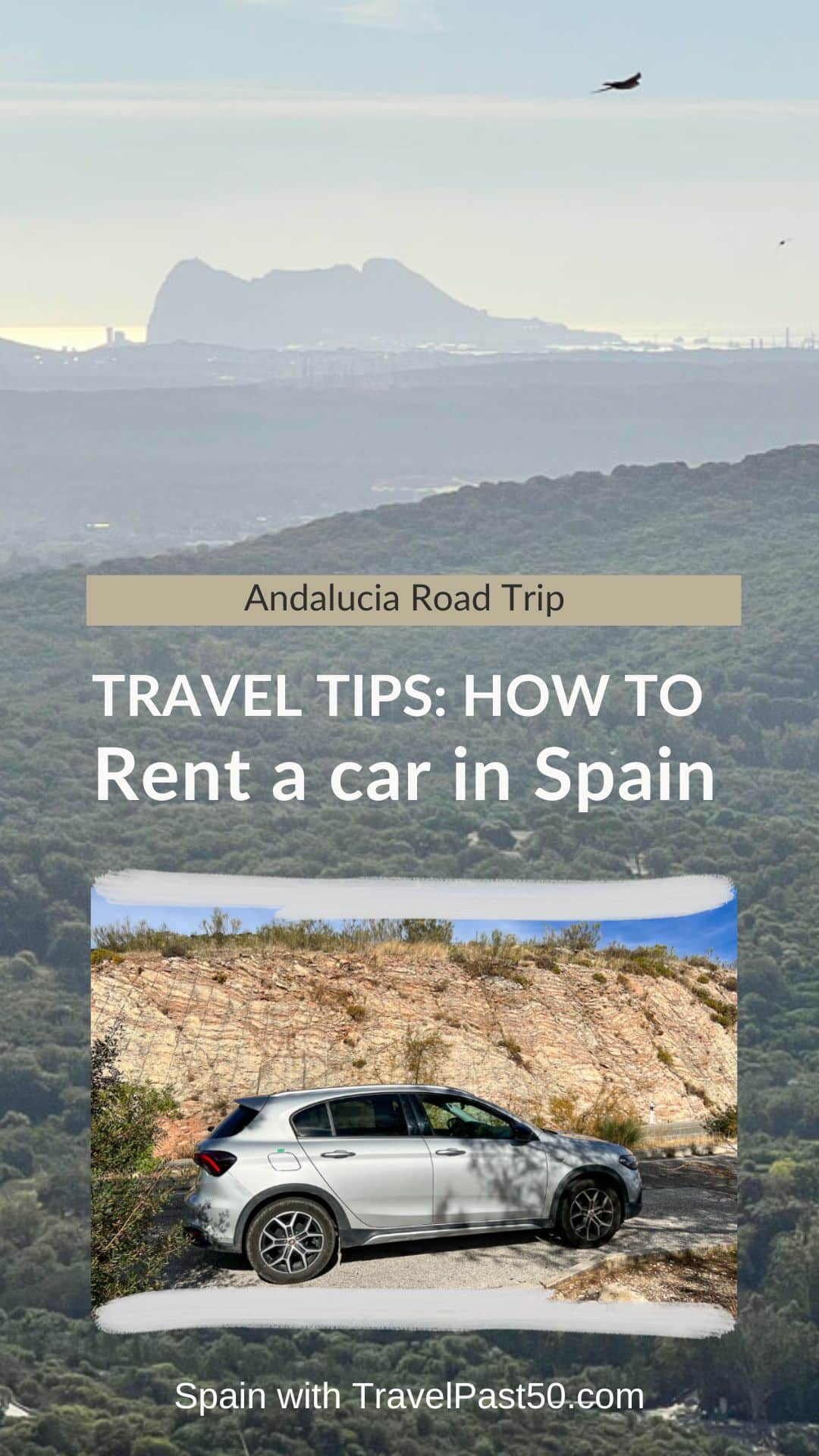 Rental Car Road Trip in Andalucía, Spain Travel Past 50