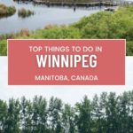 Things to Do in Winnipeg