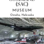 Omaha Nebraska SAC Museum