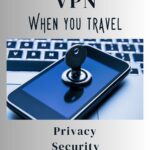 VPN for secure travel