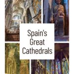 From the Sagrada Família to the Mosque-Cathedral of Córdoba, Tom's guide to 16 of Spain's most spectacular cathedrals — with firsthand notes from 50 years of visits.
