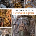 Five-photo collage of the Christian churches of Granada, Spain — the soaring nave and organ pipes of Granada Cathedral, ornate gilded Baroque capitals, a gold altarpiece statue, a painted angel fresco on a column, and the vaulted interior of the Monastery of San Jeronimo.